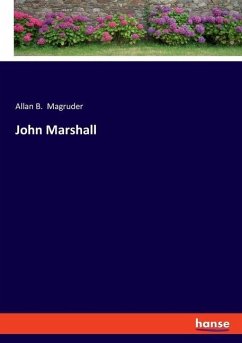 John Marshall - Magruder, Allan B.