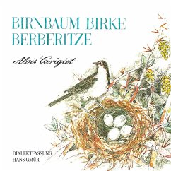 Birnbaum, Birke, Berberitze (MP3-Download) - Carigiet, Alois; Gmür, Hans