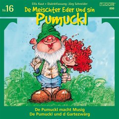 De Meischter Eder und sin Pumuckl, Nr. 16 (MP3-Download) - Schneider, Jörg; Kaut, Ellis