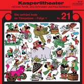 Kasperlitheater, Nr. 21 (MP3-Download)