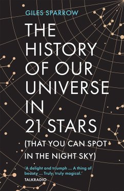 The History of Our Universe in 21 Stars - Sparrow, Giles