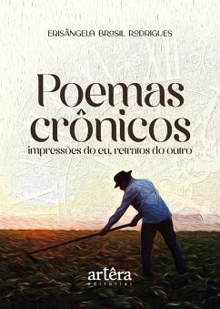 Cover Poemas Crônicos: Impressões do Eu, Retratos do Outro (eBook, ePUB)