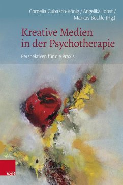 Kreative Medien in der Psychotherapie (eBook, PDF)