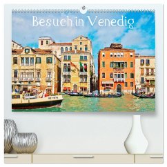 Besuch in Venedig (hochwertiger Premium Wandkalender 2024 DIN A2 quer), Kunstdruck in Hochglanz