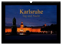Karlsruhe Tag und Nacht (Wandkalender 2024 DIN A3 quer), CALVENDO Monatskalender - boeTtchEr, U