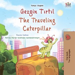 Gezgin tırtıl The traveling Caterpillar (eBook, ePUB) - Coshav, Rayne; KidKiddos Books