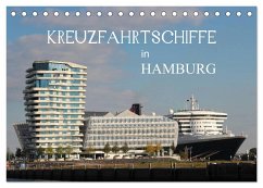 Kreuzfahrtschiffe in Hamburg (Tischkalender 2024 DIN A5 quer), CALVENDO Monatskalender