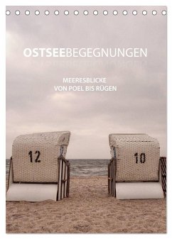 OstseeBegegnungen (Tischkalender 2024 DIN A5 hoch), CALVENDO Monatskalender