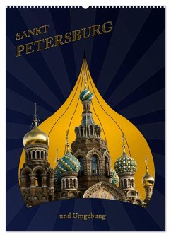 St. Peterburg und Umgebung (Wandkalender 2024 DIN A2 hoch), CALVENDO Monatskalender