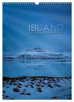 Island - Wundervolle Landschaften (Wandkalender 2024 DIN A3 hoch), CALVENDO Monatskalender