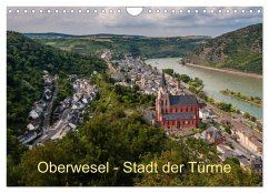 Oberwesel - Stadt der Türme (Wandkalender 2024 DIN A4 quer), CALVENDO Monatskalender