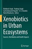 Xenobiotics in Urban Ecosystems