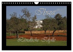 Ländliche Idylle auf Ibiza (Wandkalender 2024 DIN A4 quer), CALVENDO Monatskalender