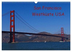 San Francisco Westküste USA (Wandkalender 2024 DIN A3 quer), CALVENDO Monatskalender