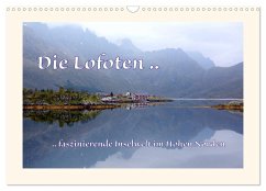 Die Lofoten .. faszinierende Inselwelt im Hohen Norden (Wandkalender 2024 DIN A3 quer), CALVENDO Monatskalender - Gugigei