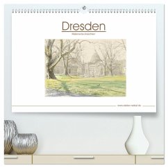 Dresden - Malerische Ansichten (hochwertiger Premium Wandkalender 2024 DIN A2 quer), Kunstdruck in Hochglanz - Netkal, Atelier