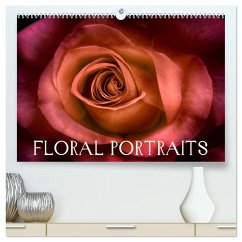 Floral Portraits - Blumen Impression (hochwertiger Premium Wandkalender 2024 DIN A2 quer), Kunstdruck in Hochglanz