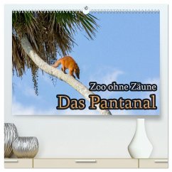 Zoo ohne Zäune - Das Pantanal (hochwertiger Premium Wandkalender 2024 DIN A2 quer), Kunstdruck in Hochglanz - Sobottka, Jörg