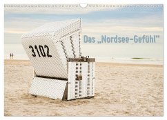 Das "Nordsee-Gefühl" (Wandkalender 2024 DIN A3 quer), CALVENDO Monatskalender