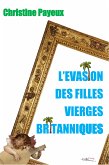 L'évasion des filles vierges britanniques (eBook, ePUB)