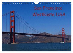San Francisco Westküste USA (Wandkalender 2024 DIN A4 quer), CALVENDO Monatskalender - Schauer, Petra