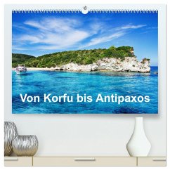 Von Korfu bis Antipaxos (hochwertiger Premium Wandkalender 2024 DIN A2 quer), Kunstdruck in Hochglanz