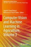 Computer Vision and Machine Learning in Agriculture, Volume 3