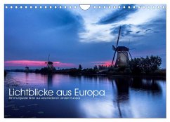 Lichtblicke aus Europa (Wandkalender 2024 DIN A4 quer), CALVENDO Monatskalender