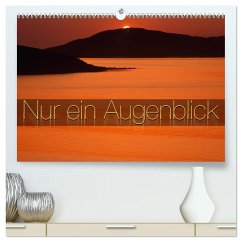 Nur ein Augenblick (hochwertiger Premium Wandkalender 2024 DIN A2 quer), Kunstdruck in Hochglanz