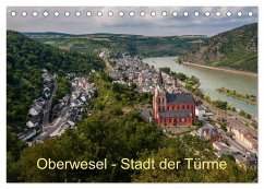 Oberwesel - Stadt der Türme (Tischkalender 2024 DIN A5 quer), CALVENDO Monatskalender