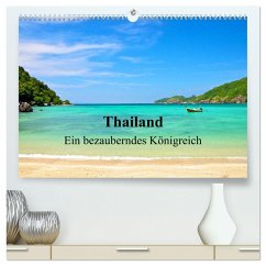 Thailand - Ein bezauberndes Königreich (hochwertiger Premium Wandkalender 2024 DIN A2 quer), Kunstdruck in Hochglanz