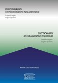 Diccionario de procedimiento parlamentario / Dictionary of parliamentary procedure (eBook, ePUB)