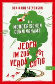 Jeder im Zug ist verdächtig / Die mörderischen Cunninghams Bd.2 (eBook, ePUB)