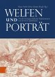 Welfen und Porträt (eBook, PDF) - Bild 1