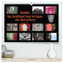 Buddha Die Schönheit liegt im Auge des Betrachters (hochwertiger Premium Wandkalender 2024 DIN A2 quer), Kunstdruck in Hochglanz