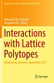 Interactions with Lattice Polytopes
