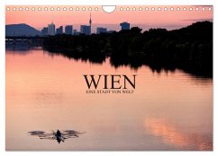 WIEN - EINE STADT VON WELT (Wandkalender 2024 DIN A4 quer), CALVENDO Monatskalender