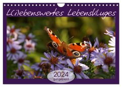 L(i)ebenswertes Lebenskluges (Wandkalender 2024 DIN A4 quer), CALVENDO Monatskalender