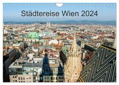Städtereise Wien (Wandkalender 2024 DIN A4 quer), CALVENDO Monatskalender