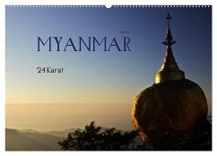 Myanmar - 24 Karat (Wandkalender 2024 DIN A2 quer), CALVENDO Monatskalender - boeTtchEr, U