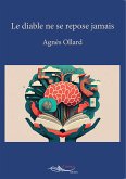 Le diable ne se repose jamais (eBook, ePUB)