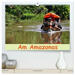 Am Amazonas (hochwertiger Premium Wandkalender 2024 DIN A2 quer), Kunstdruck in Hochglanz