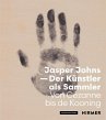 Jasper Johns - Der Künstler als Sammler - Bild 1
