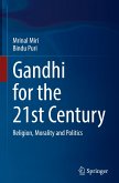 Gandhi for the 21st Century