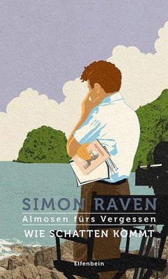 Almosen fürs Vergessen / Wie Schatten kommt - Raven, Simon