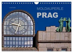 Moldauperle Prag (Wandkalender 2024 DIN A4 quer), CALVENDO Monatskalender