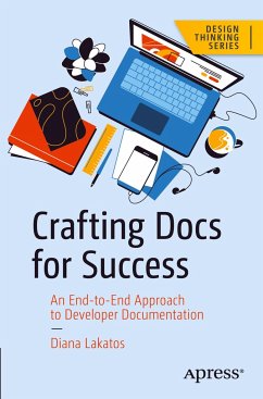 Crafting Docs for Success - Lakatos, Diana