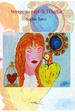 Voyage au pays de l'Oudjat (eBook, ePUB) - Turco, Sophie