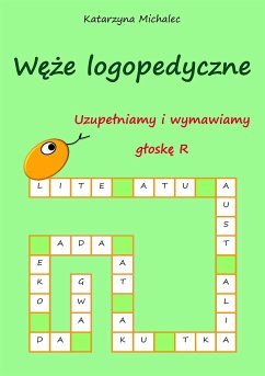 Uzupełniamy i wymawiamy głoskę R (eBook, PDF) - Michalec, Katarzyna