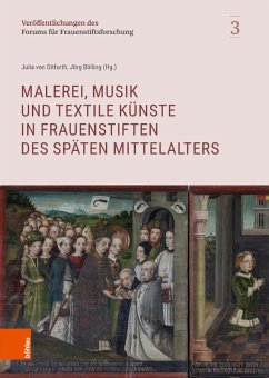 Malerei, Musik und textile Künste in Frauenstiften des späten Mittelalters (eBook, PDF)